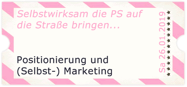 Selbstpositionierung, Selbstmarketing, ABO-Workshop Rhein-Main