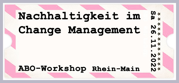 Nachhaltigkeit Change Management abo-wokshop Wirtschaftspsychologie